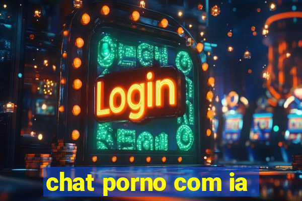 chat porno com ia